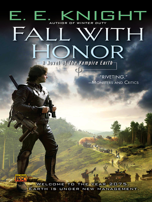 Title details for Fall With Honor by E.E. Knight - Available